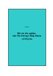 Tài liệu 800 câu trắc nghiệm môn Thị Trường Chứng Khoán (có đáp án)