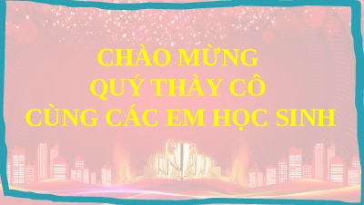 Giáo án điện tử Lịch Sử 7 KNTT - Bài 12(Tiết 1)  Kết Nối Tri Thức:  Cuộc kháng chiến chống quân xâm lược Tống (1075-1077).