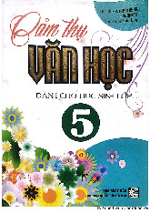 Cảm Thụ Văn Học Dành cho học sinh Lớp 5