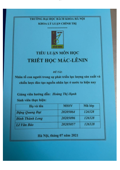Nhân tố con người trong sự phát triển lực lượng sản xuất và chiến lược đào | Tiểu luận Triết học Mac-Lenin | Đại học Bách Khoa Hà Nội