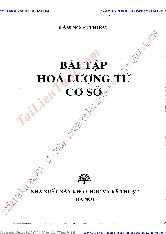 Bài tập Hóa lượng tử cơ sở phần 1 - Hóa đại cương 1 | Trường Đại học Khoa học Tự nhiên, Đại học Quốc gia Thành phố Hồ Chí Minh