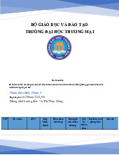 Phân tích tác động của chuyển đổi số đến mô hình kinh doanh truyền thống thông qua liên hệ thực tế một doanh nghiệp cụ thể | Bài thảo luận Chuyển đổi số trong kinh doanh
