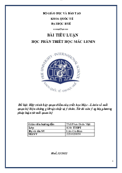 Tiểu luận về trình bày quan điểm của triết học Mác - Lênin về mối quan hệ biện chứng giữ vật chất và ý thức