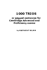 1000 TRIOS or gapped sentences for Cambridge Advanced and Proficiency exams
