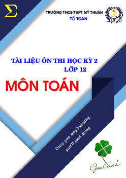 Tài liệu ôn thi học kỳ 2 lớp 12 môn Toán