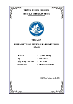 Tiểu luận Pháp luật và Đạo đức báo chí | Trường Đại học Khoa học, Đại học Thái Nguyên