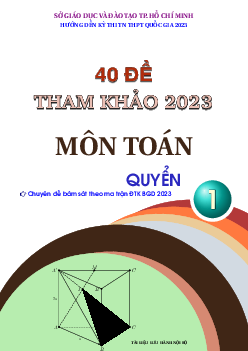 TOP 40 đề ôn thi tốt nghiệp THPT năm 2023 môn Toán