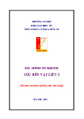 Bài giảng thực hành môn Sức bền vật liệu | Trường Đại học Bách Khoa Hà Nội