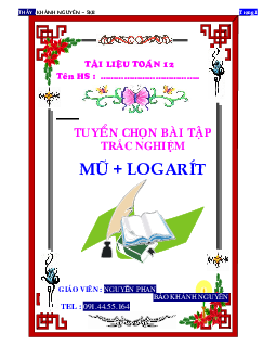 Tuyển chọn bài tập trắc nghiệm chuyên đề mũ và logarit – Nguyễn Khánh Nguyên