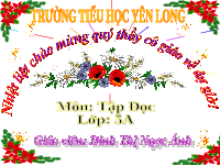 Giáo án điện tử tiếng việt 5 bài 7 Chân trời sáng tạo: Về ngôi nhà đang xây