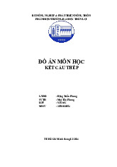 Đồ án Thiết kế cửa van phẳng trong kết cấu thép môn Kết cấu thép | Trường Đại học Thủy Lợi