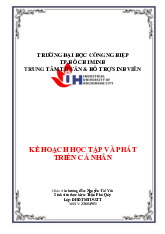 Báo cáo giới thiệu cá nhân và kế hoạch tương lai Môn Kỹ năng xây dựng kế hoạch | Trường Đại học Công nghiệp Thành phố Hồ Chí Minh