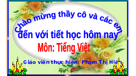 Giáo án điện tử Tiếng Việt 1 Tập 2 Bài 5 Kết nối tri thức: Nhớ ơn