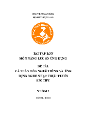 Đề Tài: Cá Nhân Hóa Người Dùng Và Ứng dụng Nghe Nhạc Trực Tuyến Spotify | Năng Lực Số Ứng Dụng