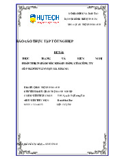 Báo cáo Chủ đề: Thực trạng và kiến nghị hoàn thiện chăm sóc khách hàng của công ty cổ phần tư vấn Việt Gia Khang | Báo cáo thực tập tốt nghiệp | Đại học Công nghệ TP. HCM