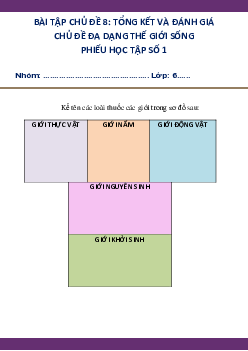 Bài tập chủ đề 8(Phiếu học tập) | Bài giảng KHTN 6 | Cánh diều
