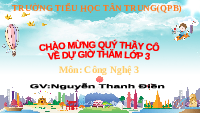 Giáo án điện tử Công nghệ 3 Bài 7 Chân trời sáng tạo: Làm đồ dùng học tập