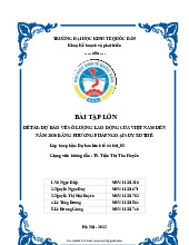 Bài tập lớn Dự báo kinh tế xã hội: số lượng lao động Việt Nam đến 2030 môn Lý thuyết dự báo kinh tế | Đại học kinh tế Quốc dân