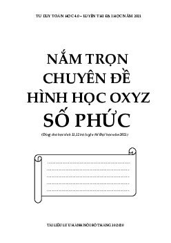 Nắm trọn chuyên đề hình học Oxyz và số phức Toán 12