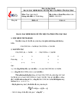 Báo cáo thực hành Hóa lý Bài 10: Xác định hằng số tốc độ của phản ứng bậc hai