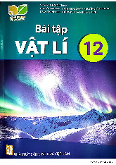 Sách bài tập Vật Lí 12 - Kết nối tri thức