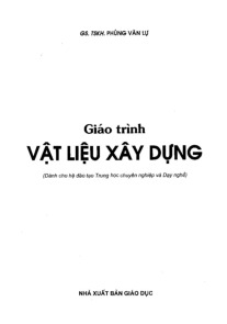 Giao Trình Vật Liệu Xây Dựng | Trường đại học kiến trúc Hà Nội