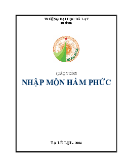 Giáo trình Nhập môn Hàm phức | Trường Đại học Đà Lạt