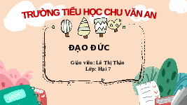 Giáo án điện tử Đạo đức 2 Bài 9 Cánh diều: Bảo quản đồ dùng gia đình