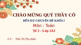 Giáo án điện tử Toán 2 Chương 2 Cánh diều: Phép trừ (có nhớ) trong phạm vi 100 (tiếp theo)