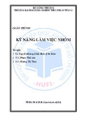 Giáo trình Kỹ năng làm việc nhóm | Trường Đại học Công nghiệp Thực phẩm Thành phố Hồ Chí Minh