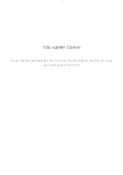 Trắc nghiệm Csvhvn | Cơ sở văn hóa Việt Nam | Đại học Khoa học Xã hội và Nhân văn, Đại học Quốc gia Thành phố HCM