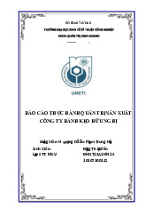 Báo cáo thực hành quản trị sản xuất Công ty bánh kẹo Hữu Nghị | Đại học Kinh tế kỹ thuật công nghiệp