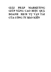Báo cáo giải pháp marketing giúp nâng cao hiệu quả doanh dịch vận tải | Môn kinh tế vĩ mô