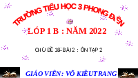 Giáo án điện tử Tiếng việt 1 bài 2 Chân trời sáng tạo : Ôn tập 2
