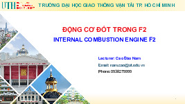 Bài giảng môn Động cơ đốt trong f2 Internal combustion engine f2 | Trường Đại học Fulbright Việt Nam
