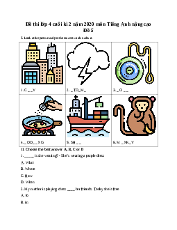 Đề thi lớp 4 cuối kì 2 năm 2020 môn Tiếng Anh nâng cao - Đề 5