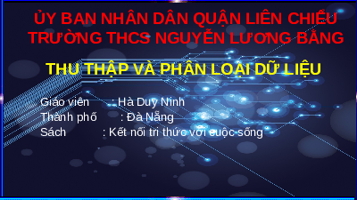 Giáo án điện tử Toán 8 Bài 18 Kết nối tri thức: Thu thập và phân loại dữ liệu
