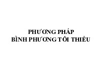 Phương pháp bình phương tối thiểu | Bài giảng môn Phương pháp tính và matlab CTTT | Đại học Bách khoa hà nội