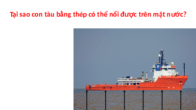 Giáo án điện tử Khoa học tự nhiên 8 Bài 17 Kết nối tri thức: Lực đẩy Archimedes