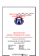 Bài tập tự luận Đề số 1: Anh (chị) hãy làm rõ các trường hợp ảnh hưởng tới hiệu lực của quy phạm pháp luật xung đột - Pháp luật đại cương | Trường Đại học Mở Hà Nội