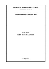 Giáo trình Kiến trúc máy tính | Học viện Công Nghệ Bưu Chính Viễn Thông