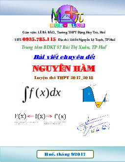 Chuyên đề nguyên hàm luyện thi THPT Quốc gia 2018 – Lê Bá Bảo Toán 12