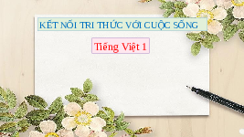 Giáo án điện tử Tiếng việt 1 Chân trời sáng tạo: Lính cứu họa
