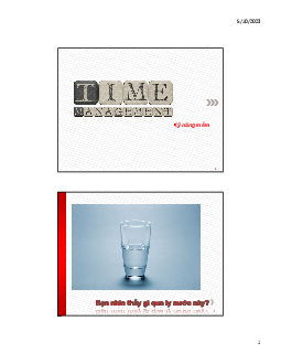 Bài giảng môn Kỹ Năng Mềm - Quản lý thời gian