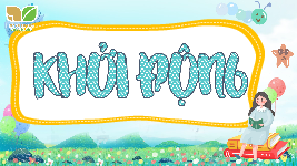 Giáo án điện tử Hoạt động trải nghiệm 4 Tuần 9 Cánh diều: Thực trạng vệ sinh truờng lớp