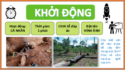 Bài giảng điện tử môn Địa Lí 7 Bài 11: Phương thức con người khai thác, sử dụng và bảo vệ thiên nhiên | Cánh diều
