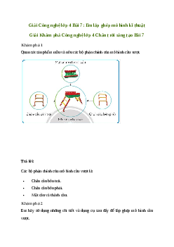 Giải Công nghệ lớp 4 Bài 7: Em lắp ghép mô hình kĩ thuật | Chân trời sáng tạo