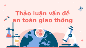 Giáo án điện tử Khoa học tự nhiên 7 bài 10 Kết nối tri thức : Thảo luận về ảnh hưởng của tốc độ trong an toàn giao thông