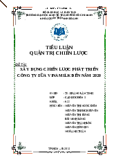 Tiểu luận Xây dựng chiến lược phát triển công ty sữa Vinamilk đến năm 2020 | Tiểu luận môn Quản trị chiến lược | Đại học Tài nguyên và Môi trường Thành phố Hồ Chí Minh