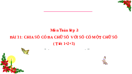 Giáo án điện tử Toán 3 Chương 2 Cánh diều: Làm quen với biểu thức số